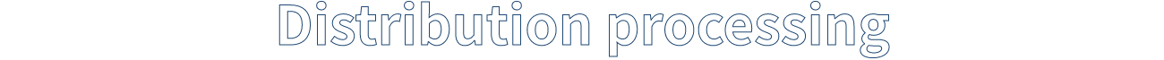 Distribution processing